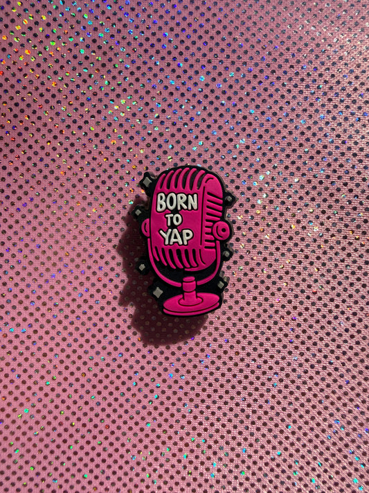 Born to yap